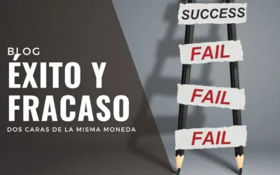 Éxito y fracaso: dos caras, una misma moneda