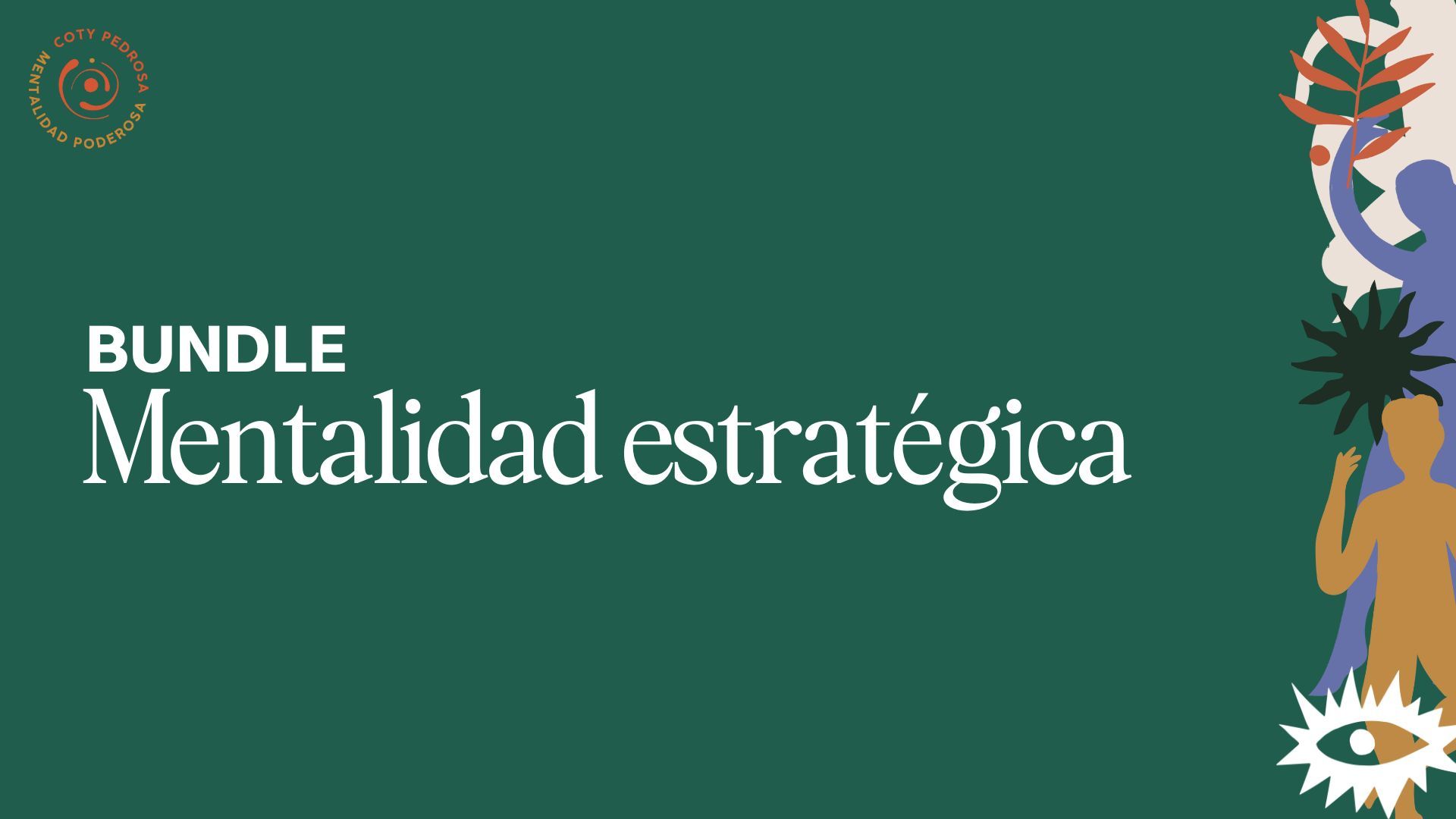 Bundle – Mentalidad estratégica
